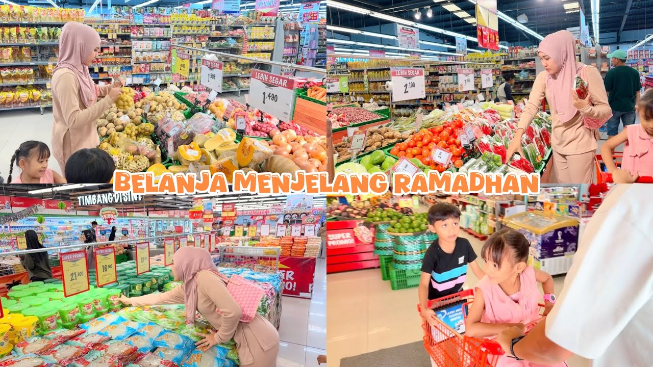 BELANJA KEBUTUHAN | menjelang Bulan RAMADHAN 