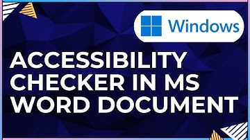How to Use Accessibility Checker In a Microsoft Word Document-For Windows Computers