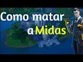 TUTORIAL:Como MATAR a MIDAS en Fortnite *FACIL*