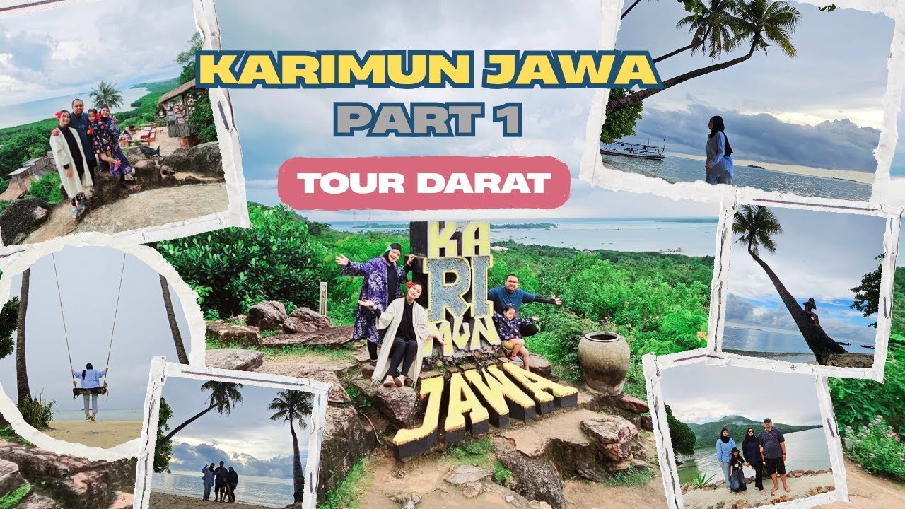 KARIMUN JAWA JEPARA Part 1 | TOUR DARAT. Indahnya Gak ada Obat ‼️