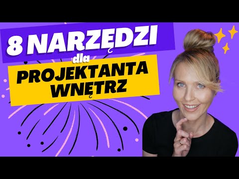 Narzędzia Projektanta Wnętrz Top 8