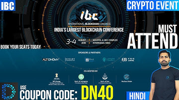 International Blockchain Congress (IBC)- India’s Largest Blockchain Conference - Nucleus Vision&Govt