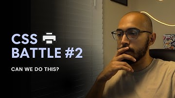 CSS Battle #2 | The easiest one so far?