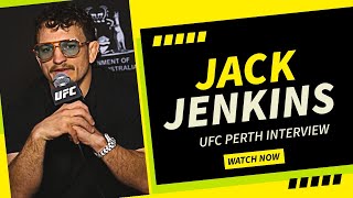 Jack Jenkins Full UFC Perth Pre-Fight Media Day Interview