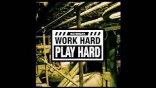 Work Hard, Play Hard (Instrumental) - Wiz Khalifa [ReProd. T.O. Beatz]