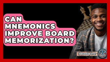 Can Mnemonics Improve Board Memorization? - The Board Game Xpert