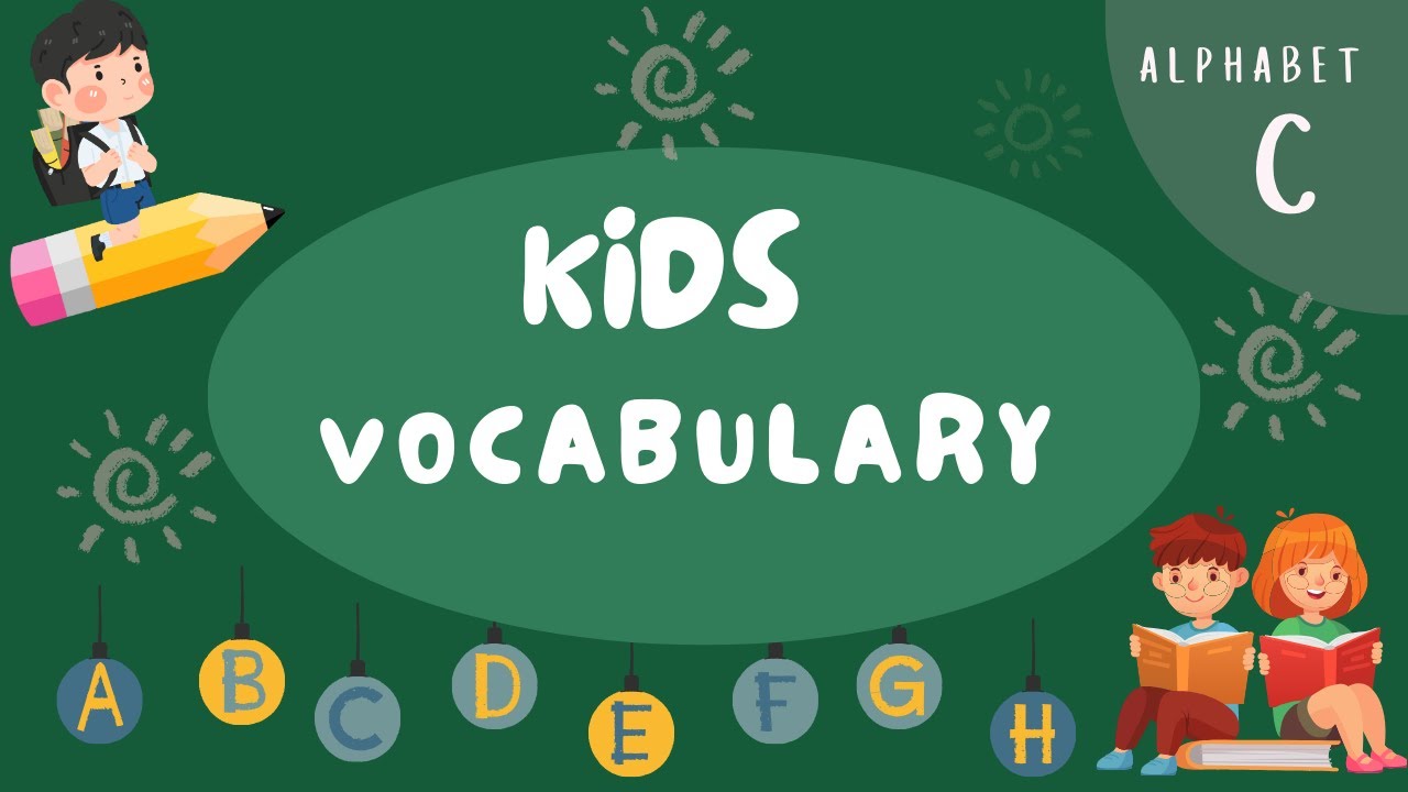 kids-vocabulary-learning-new-words-for-toddlers-words-with-alphabet
