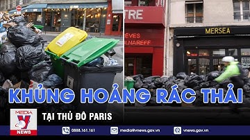 Khủng hoảng rác thải tại thủ đô Paris - Tin thế giới - VNEWS