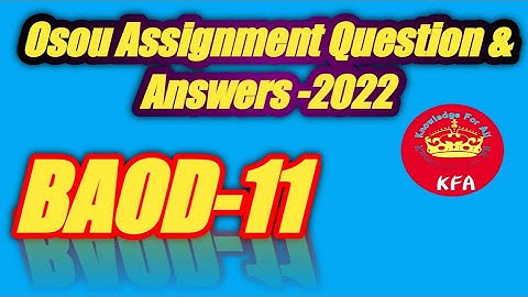 BAOD-11 All Assignment Question And Answer In One Video