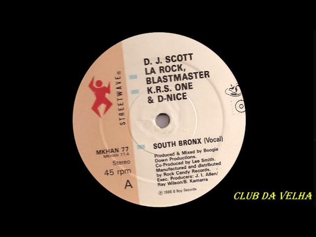 DJ Scott La Rock, D Nice & KRS One ‎– South Bronx - YouTube
