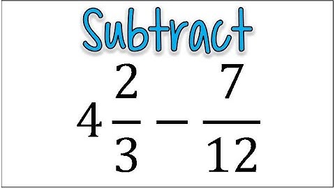How to Subtract a Fraction from a Mixed Number | Subtracting Fractions Example