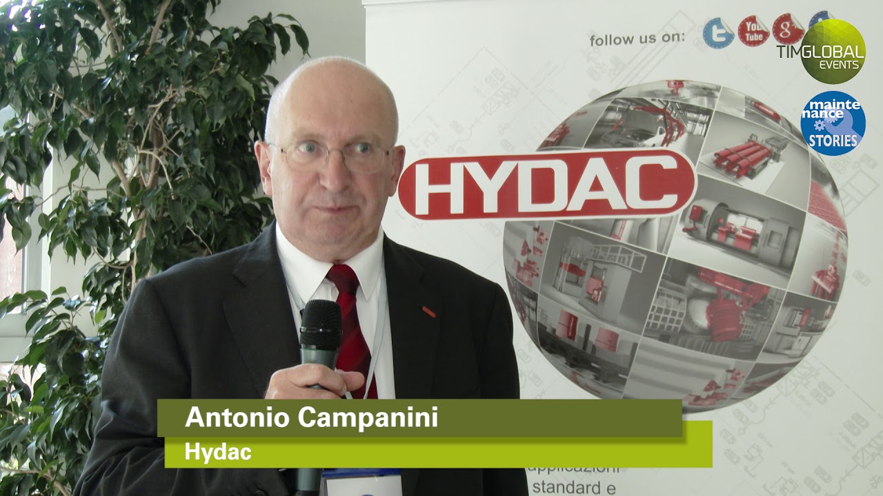 MaintenanceStories 2018 - Intervista ad Antonio Campanini - Hydac processing reference