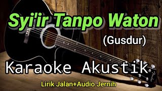 Syi'ir Tanpo Waton | Sholawat Jawa | Karaoke Akustik