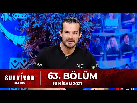 Survivor Ekstra 63. Bölüm | 19 Nisan 2021