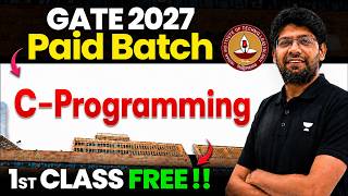 GATE 2027 C Programming | Paid Batch 1st Class FREE | Pankaj Sir