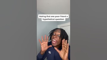 Asking that one poor friend a hypothetical question😭