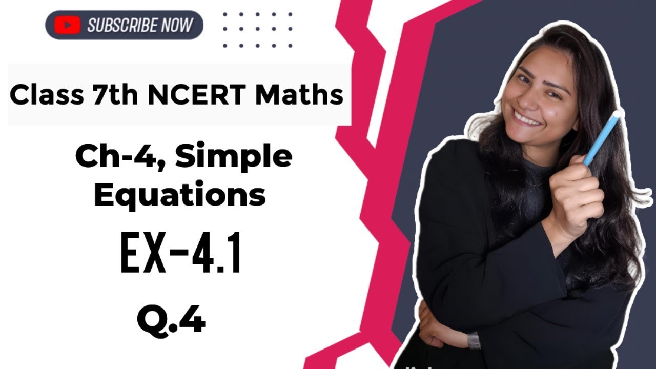 Simple Equation Class 7 Maths (NCERT) | Ex- 4.1 Chapter 4| Q.4 solution ...