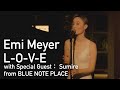 Emi meyer love with special guest sumire blue note place