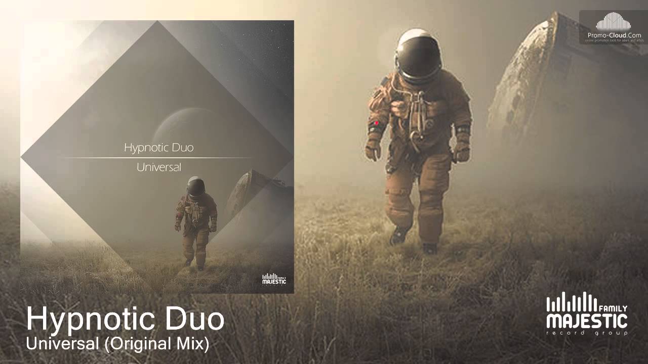 在 YouTube 上观看 Hypnotic Duo - Universal (Original Mix) 在 YouTube 上观看 Hypnotic Duo - Universal (Original Mix)