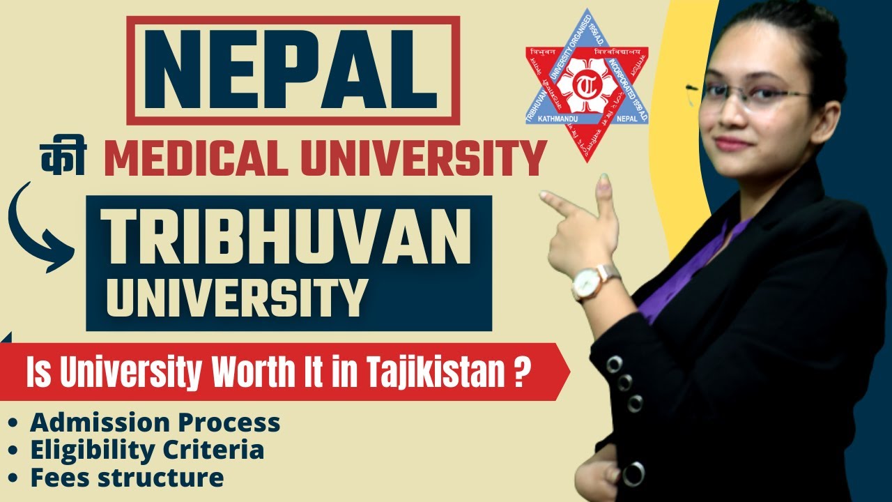Tribhuvan University, Nepal | Ranking | Admission | Eligibility | Total Package | Duration | Courses