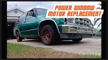 S-10 Power Window Motor Replacement / Install  - Part 20 - 2nd Chance 1st Gen S10 Blazer