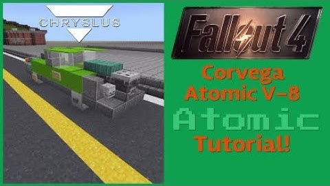 Fallout Minecraft Chryslus Corvega Atomic V-8 [Fallout 4] Atomic tutorial! |#FalloutMinecraft