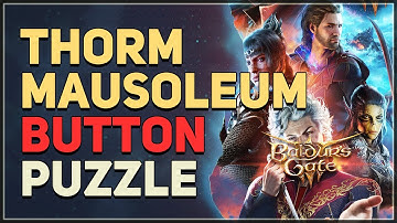 Thorm Mausoleum Buttons Puzzle Baldur