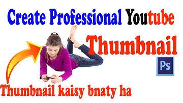 How to make thumbnail for youtube in photoshop CS6 in Urdu/Hindi