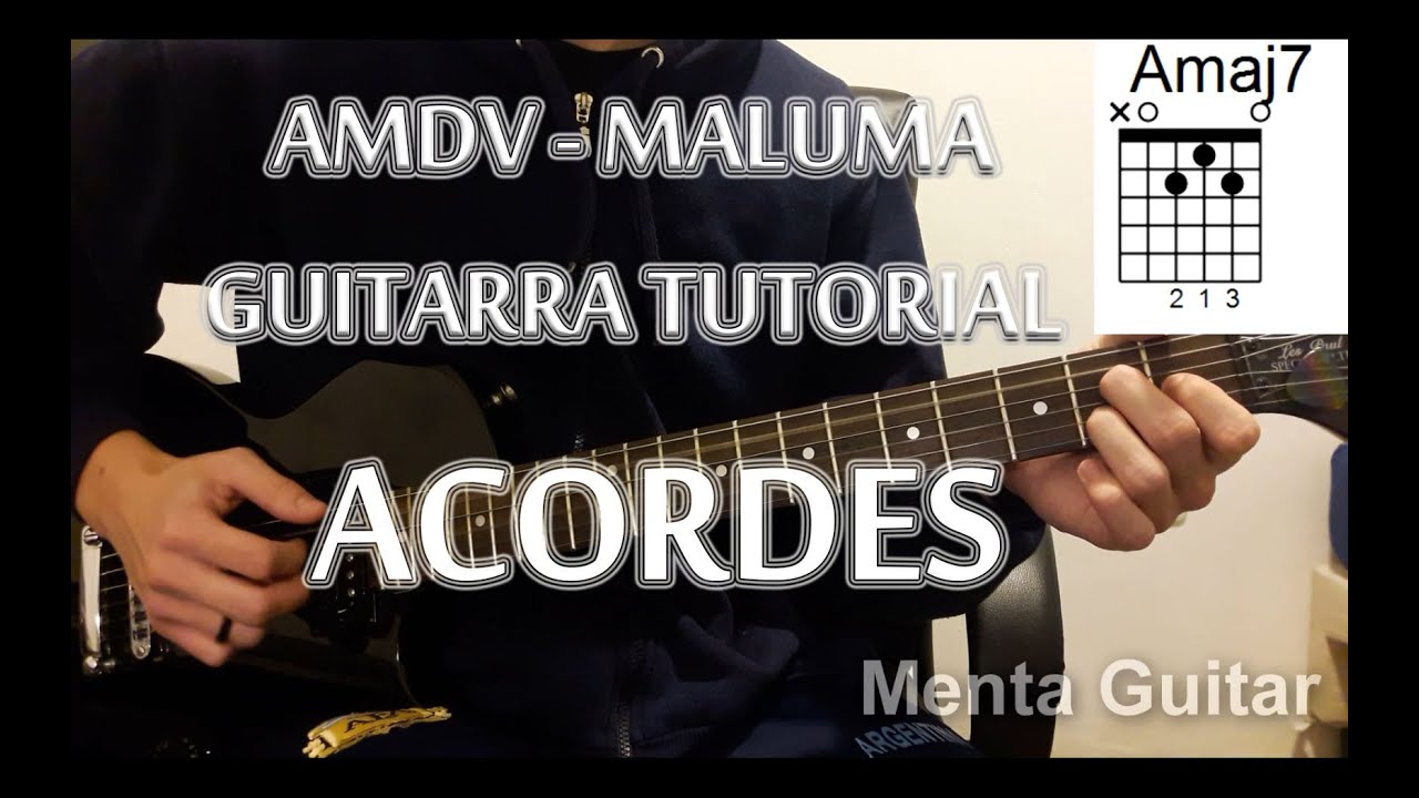 Maluma - ADMV - ACORDES - Cover Guitarra Tutorial (Amor De Mi Vida) #ADMV -  YouTube