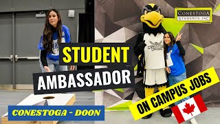How She Got On Campus Job In Canada as a Student Ambassador | Conestoga College | Student Experience