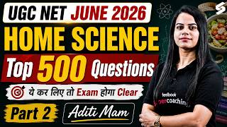 UGC NET Home Science Preparation | UGC NET Home Science Questions | UGC NET Home Science By Aditi #2