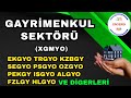 Gayrimenkul Sektörü | Ekgyo Öncülüğünde Yükseliş