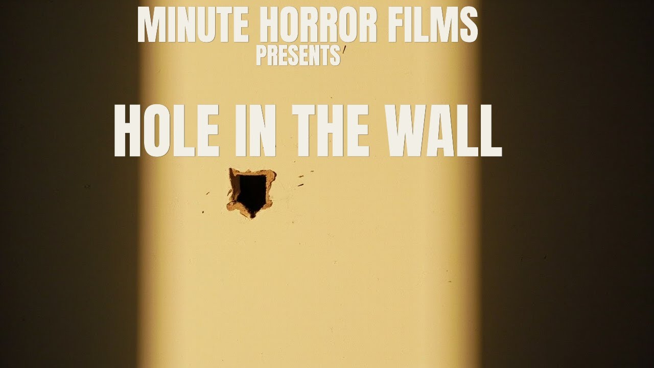 Hole in the wall