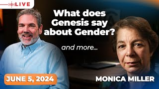 Genesis vs. Modern Errors w/ Monica Miller | June 5, 2024 | Catholic Answers Live