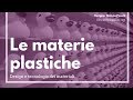 Le materie plastiche  design  tecnologia dei materiali