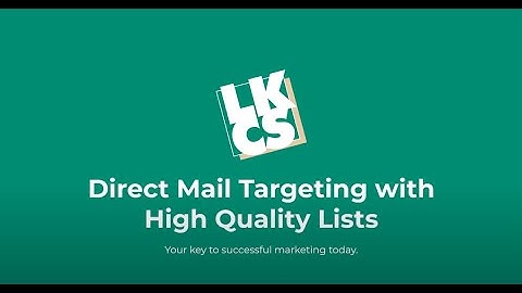 Direct Mail Targeting with High Quality Lists Is Your Key to Successful Marketing Today