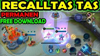 GRATIS RECALL TAS TAS PERMANEN - MOBILE LEGENDS