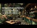 Garden Morning Vibes | Relaxing Spring Morning Music for Study | Peaceful Nature Sounds