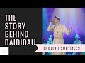 Dimash Daididau- the story behind the song with English subtitles