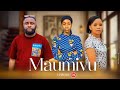 MAUMIVU EPISODE 1 FULL HD