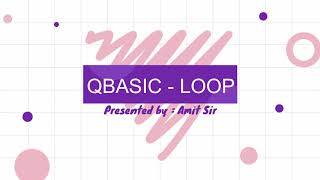CLASS-7 LOOP (FOR LOOP and DO LOOP)