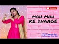 Moh moh ke dhaage  dum laga ke haisha  dance cover  nritya shilpayan mohmohkedhaage