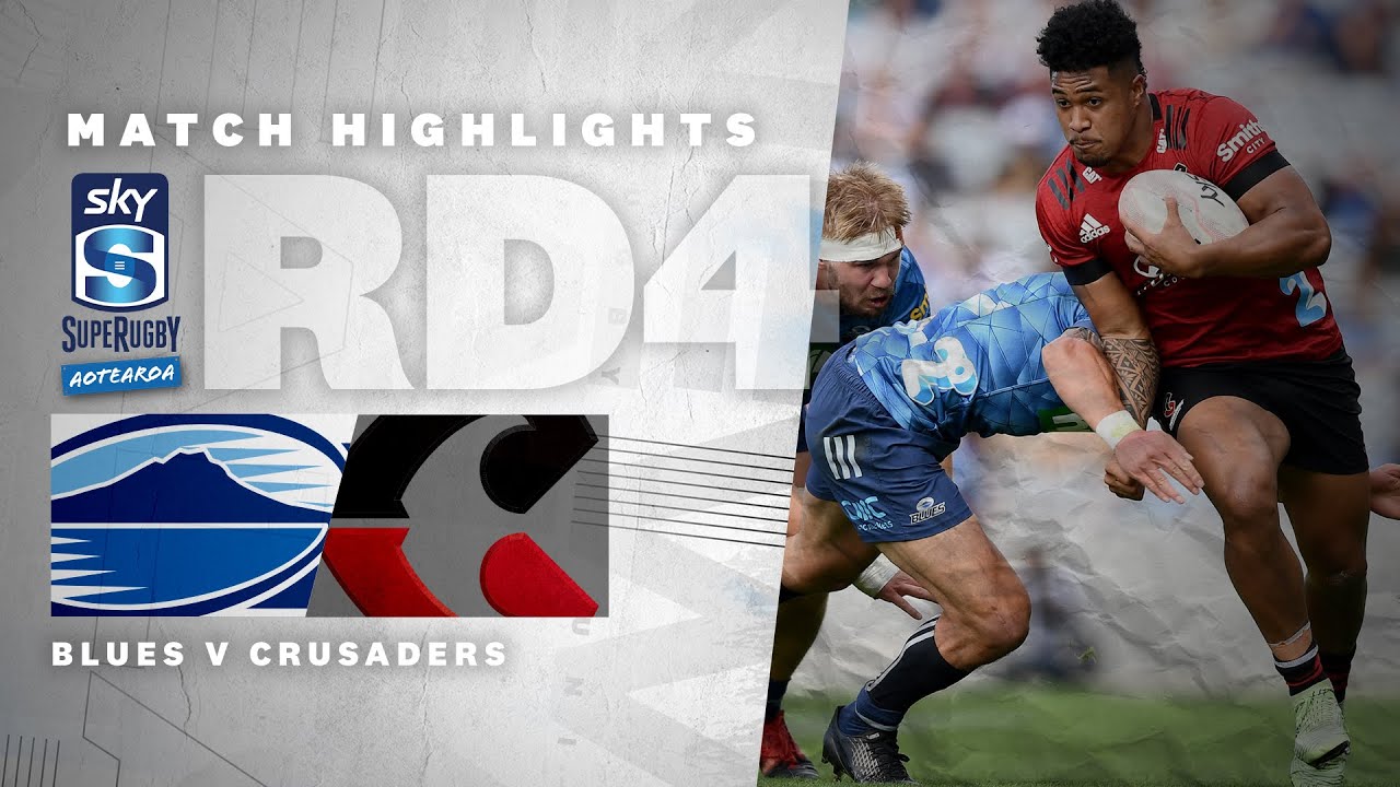Blues v Crusaders, Super Rugby Aotearoa 2021 Ultimate Rugby Players, News, Fixtures and Live Results