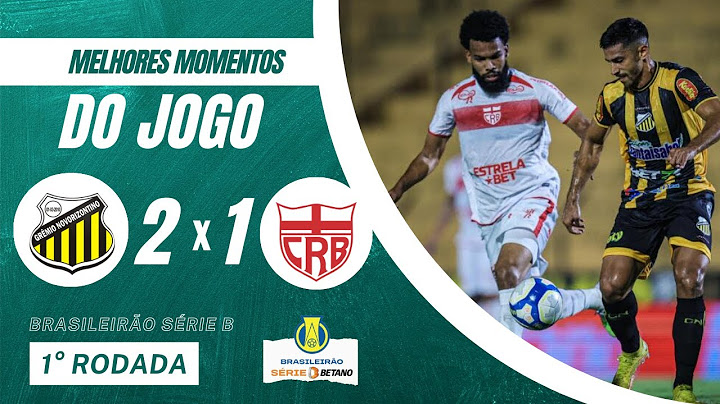 NOVORIZONTINO 2 X 1 CRB | 1ª RODADA - BRASILEIRÃO SÉRIE B 2024