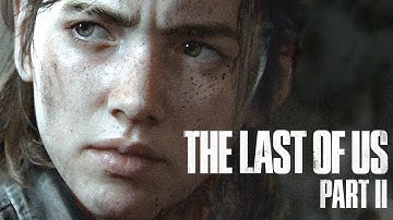 The Last of Us 2 - Part 1, It