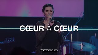 Video thumbnail of "Coeur à coeur (Hillsong YouthFR) - Dan Luiten - Priscile Lawson - Momentum Musique"