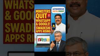 “Indian Ministers ditch WhatsApp &amp; Google for Swadeshi apps! 🇮🇳📱&quot; #shorts #viralshorts