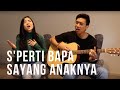 download S'perti Bapa Sayang AnakNya Cover - Chelsea u0026 Tim - Chelsea Tjandra download S'perti Bapa Sayang AnakNya Cover - Chelsea u0026 Tim - Chelsea Tjandra