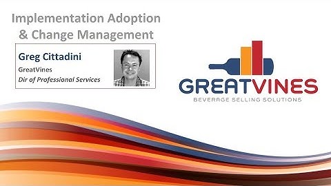 Webinar - Implementation Adoption and Change Management