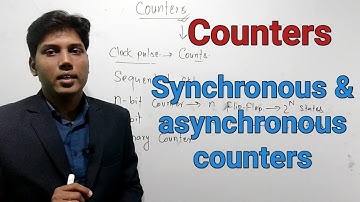 Counters ll synchronous counter ll asynchronous counter ll ripple counter ll